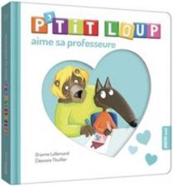P'TIT LOUP -  P'TIT LOUP AIME SA PROFESSEURE (V.F.) -  MON ALBUM P'TIT LOUP
