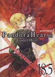 PANDORA HEARTS -  GUIDE OFFICIEL 18.5