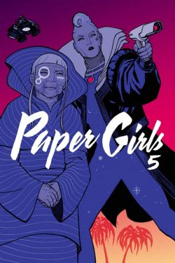 PAPER GIRLS -  PAPER GIRLS TP 05