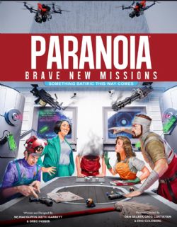 PARANOIA -  BRAVE NEW MISSIONS, SOMETHING SATIRIC HC (ANGLAIS) -  SCÉNARIO