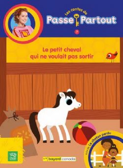 PASSE PARTOUT -  LE PETIT CHEVAL QUI NE VOULAIT PAS SORTIR 07