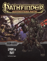 PATHFINDER 1E -  IRON GODS 2: LORDS OF RUST (ANGLAIS) -  ADVENTURE PATH 02