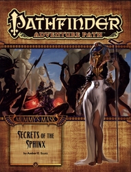 PATHFINDER 1E -  MUMMY'S MASK 4: SECRETS OF THE SPHINX (ANGLAIS) -  ADVENTURE PATH 04