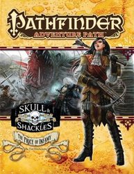 PATHFINDER 1E -  SKULL AND SHACKLES 5: THE PRICE OF INFAMY (ANGLAIS) -  ADVENTURE PATH 05