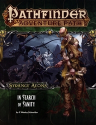 PATHFINDER 1E -  STRANGE AEON'S 1: IN SEARCH OF SANITY (ANGLAIS) -  ADVENTURE PATH 01