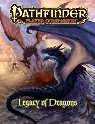 PATHFINDER 1ST -  PLAYER COMPANION - LEGACY OF DRAGONS (ANGLAIS)