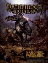 PATHFINDER 1ST -  PLUNDER & PERIL (ANGLAIS)