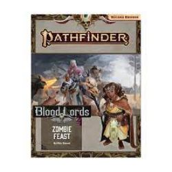 PATHFINDER 2E -  BLOOD LORDS 1: ZOMBIE FEAST (ANGLAIS) -  ADVENTURE PATH 01
