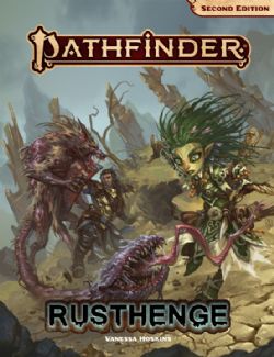 PATHFINDER 2E -  RUSTHENGE - TP (ANGLAIS) -  AVENTURE