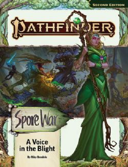PATHFINDER 2E -  SPORE WAR 3: A VOICE IN THE BLIGHT (ANGLAIS) -  ADVENTURE PATH 03