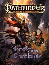 PATHFINDER -  HEROES OF THE DARKLANDS (ANGLAIS) -  PREMIÈRE ÉDITION