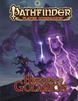 PATHFINDER -  PLAYER COMPANION: HEROES OF GOLARION (ANGLAIS) -  PREMIÈRE ÉDITION