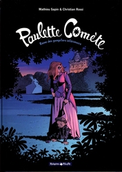 PAULETTE COMETE -  REINE DES GANGSTERS INTERIMAIRE 02