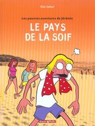 PAUVRES AVENTURES DE JEREMIE, LES -  LE PAYS DE LA SOIF 02