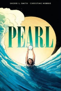 PEARL -  A GRAPHIC NOVEL (V.A.)