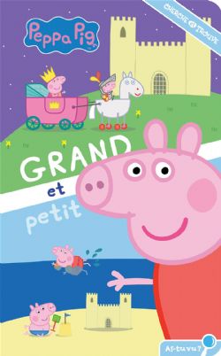 PEPPA PIG -  GRAND ET PETIT -  MON PREMIER CHERCHE ET TROUVE