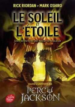 PERCY JACKSON -  LE SOLEIL ET L'ÉTOILE : UNE AVENTURE DE NICO DI ANGELO (V.F.)