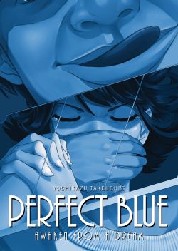 PERFECT BLUE -  AWAKEN FROM A DREAM - ROMAN