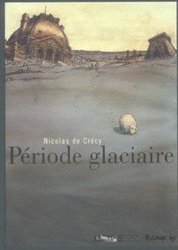 PERIODE GLACIAIRE