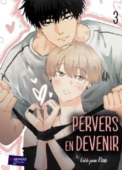 PERVERS EN DEVENIR -  (V.F.) 03