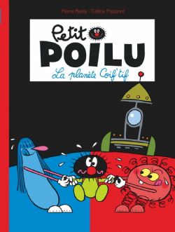 PETIT POILU -  LA PLANETE COIF'TIF (ÉDITION 2018) 12