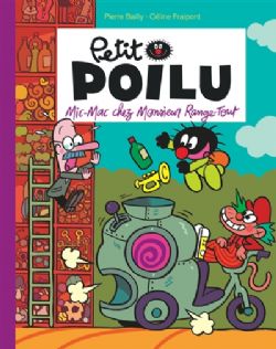PETIT POILU -  MIC-MAC CHEZ MONSIEUR RANGE-TOUT (V.F.)