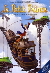 PETIT PRINCE, LE -  LA PLANÈTE DES WAGONAUTES 10