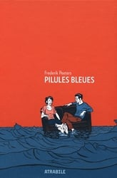 PILULES BLEUES (NOUVELLE ÉDITION)