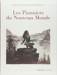 PIONNIERS DU NOUVEAU-MONDE, LES -  INTÉGRALE -04-