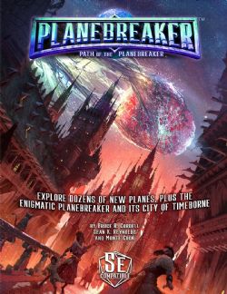 PLANEBREAKER -  PATH OF THE PLANEBREAKER HC (ANGLAIS) -  UNIVERS 5E