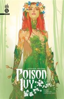POISON IVY -  L'ORDRE DES CHEVALIERS VERTS (V.F.) -  POISON IVY INFINITE 05