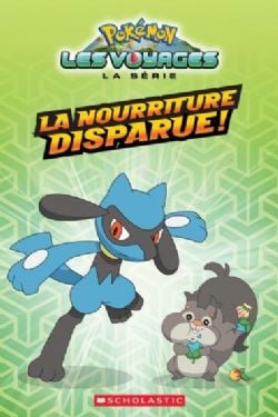 POKÉMON -  LA NOURRITURE DISPARUE! (V.F.) -  LES VOYAGES