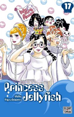 PRINCESS JELLYFISH -  (V.F.) 17