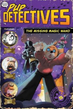 PUP DETECTIVES -  THE MISSING MAGIC WAND - TP (V.A.) 05