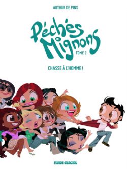 PÉCHÉS MIGNONS -  CHASSE À L'HOMME! (ÉDITION 2018) 02