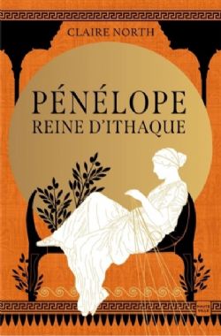 PÉNÉLOPE REINE D'ITHAQUE -  LE CHANT DES DÉESSES (V.F.) 01