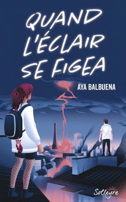 QUAND L'ÉCLAIR SE FIGEA -  (V.F.)