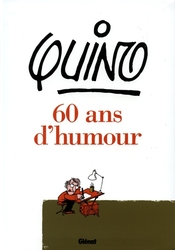 QUINO -  60 ANS D'HUMOUR