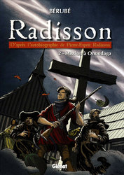 RADISSON -  MISSION À ONONDAGA 02