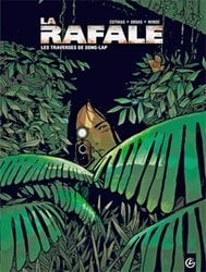 RAFALE, LA -  LES TRAVERSES DE SONG-LAP 02