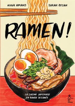 RAMEN ! : LA CUISINE JAPONAISE EN BANDE DESSINÉE