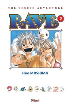 RAVE : THE GROOVE ADVENTURE -  ÉDITION ORIGINALE (V.F.) 02