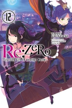 RE:ZERO -STARTING LIFE IN ANOTHER WORLD -  -ROMAN- (V.A.) 12