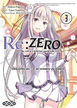 RE:ZERO -  (V.F.) 03 -  DEUXIÈME ARC - UNE SEMAINE AU MANOIR 05