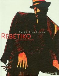 REBETIKO - LA MAUVAISE HERBE