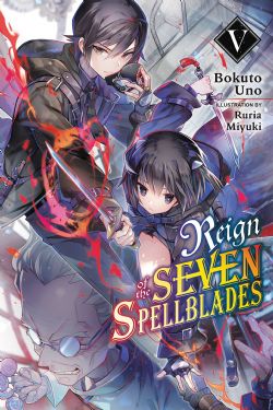 REIGN OF THE SEVEN SPELLBLADES -  -ROMAN- (V.A.) 05