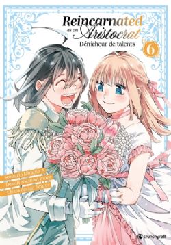 REINCARNATED AS AN ARISTOCRAT : DÉNICHEUR DE TALENTS -  (V.F.) 06