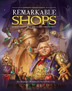 REMARKABLE SHOPS & THEIR WARES HC (ANGLAIS)