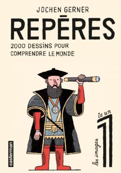 REPÈRES -  2000 DESSINS POUR COMPRENDRE LE MONDE 01