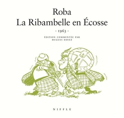 RIBAMBELLE, LA -  LA RIBAMBELLE EN ÉCOSSE (ÉDITION RESTAURÉE 1963)